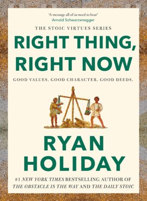 Right Thing, Right Now : Good Values. Good Character. Good Deeds.